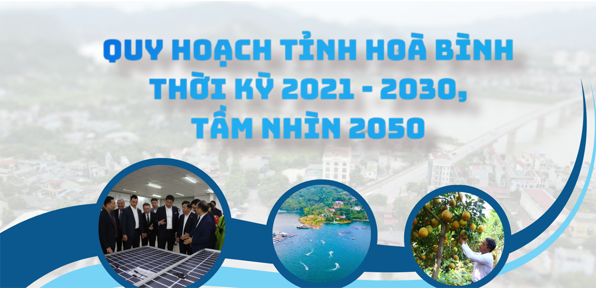 Quy hoạch tỉnh Hòa Bình thời kỳ 2021-2030, tầm nhìn đến năm 2050